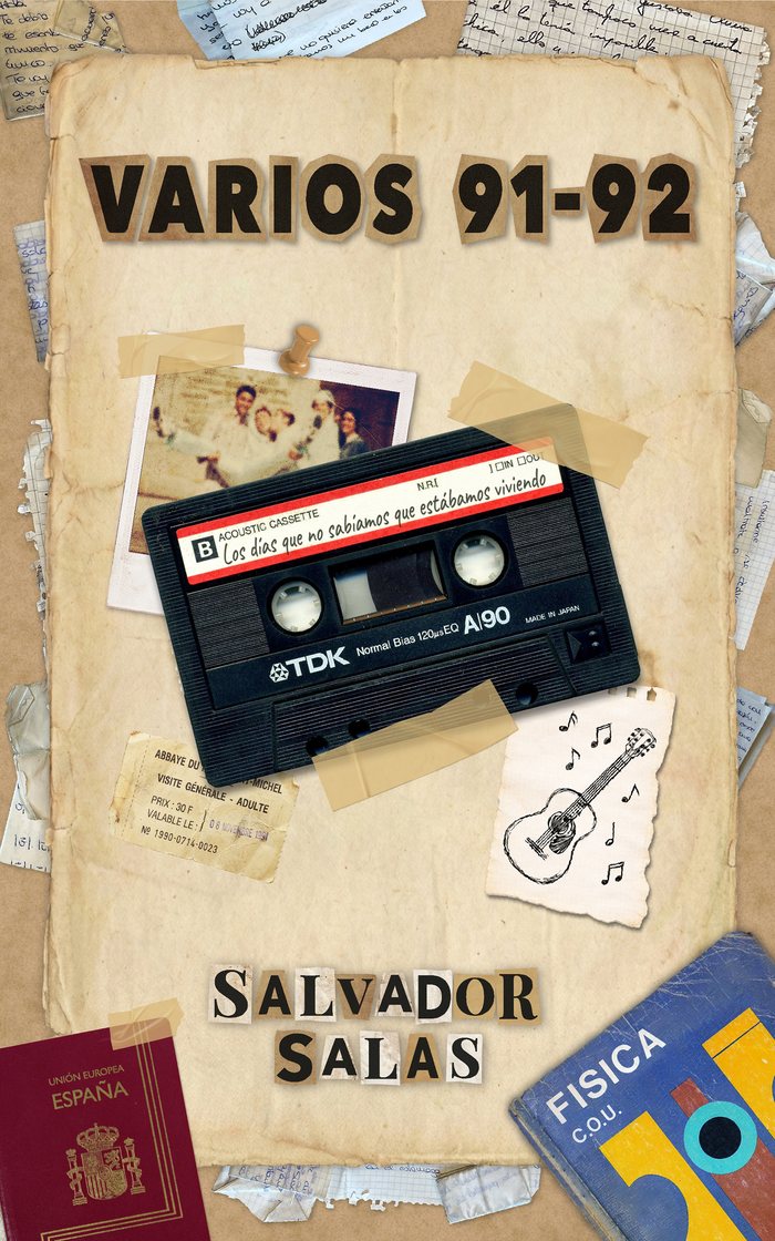 Portada de «Varios 91-92», de Salvador Salas: una cinta de casete TDK pegada con celo sobre papel envejecido, con una foto antigua, una entrada del Mont Saint-Michel, un pasaporte y un libro de Física de COU